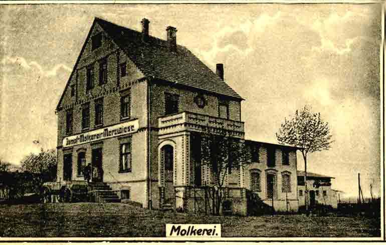 Merzwiese - Molkerei